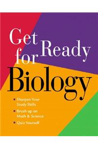 Get Ready for Biology