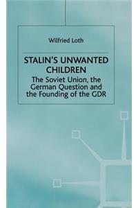 Stalin's Unwanted Child
