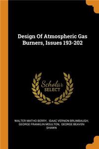 Design Of Atmospheric Gas Burners, Issues 193-202