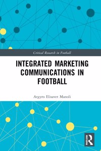 Integrated Marketing Communications in Football