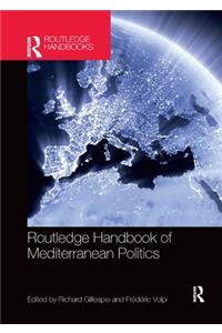 Routledge Handbook of Mediterranean Politics