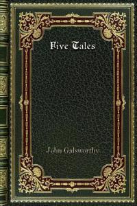 Five Tales