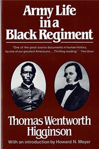 Army Life in a Black Regiment