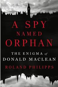 A Spy Named Orphan