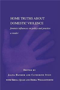 Home Truths about Domestic Violence