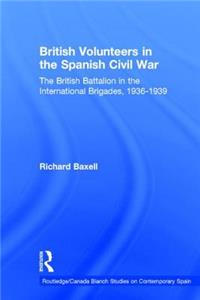 British Volunteers in the Spanish Civil War