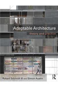 Adaptable Architecture