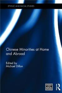 Chinese Minorities at Home and Abroad