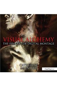 Visual Alchemy: The Fine Art of Digital Montage