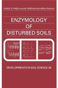 Enzymology of Disturbed Soils