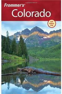 Frommer's® Colorado (Frommer's Complete Guides)