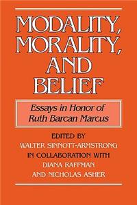 Modality, Morality and Belief