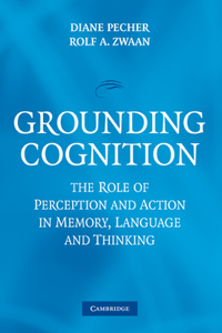 Grounding Cognition