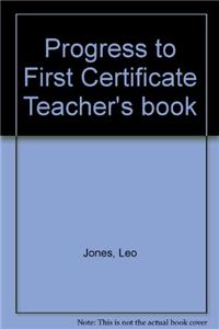 Progress to First Certificate Teacher's Book