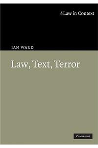 Law, Text, Terror
