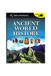 Holt McDougal World History: Patterns of Interaction: Student Edition Grades 9-12 Ancient World History 2011