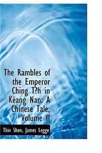 The Rambles of the Emperor Ching Tash in Kalang Nan