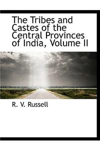 The Tribes and Castes of the Central Provinces of India, Volume II