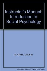 Instructor's Manual: Introduction to Social Psychology