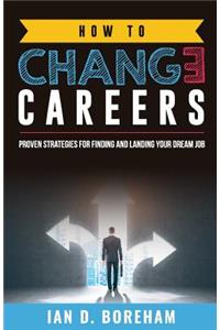 How To Change Careers