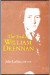 the Trial of William Drennan