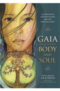 Gaia: Body & Soul