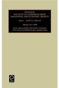 Legal, Regulatory and Policy Changes That Affect Entrepreneurial Midsize Firms