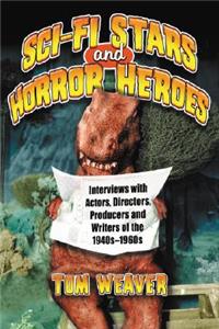 Science Fiction Stars and Horror Heroes