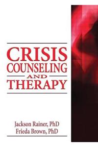 Crisis Counseling and Therapy