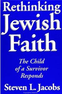 Rethinking Jewish Faith