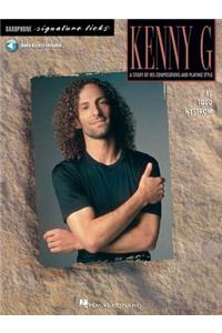 Kenny G - Signature Licks: A Study of His Compositions & Playing Style