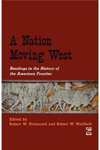 A Nation Moving West