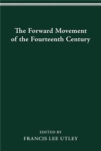 The Forward Movement of the Fourteenth Century