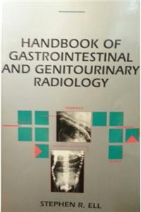 Gastrointestinal and Genitourinary Radiology (Handbooks in Radiology)