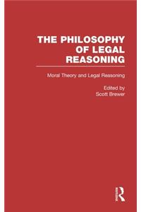 Moral Theory and Legal Reasoning