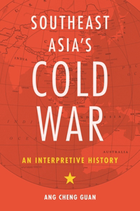 Southeast Asia's Cold War