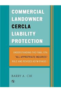 Commercial Landowner Cercla Liability Protection