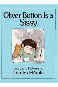 Oliver Button Is a Sissy