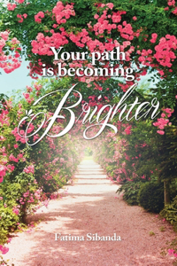 Your Path Is Becoming Brighter