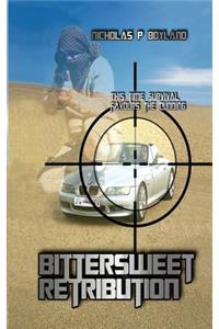 Bittersweet Retribution
