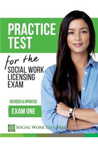 Practice Test for the Social Work Licensing Exam