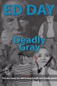 Deadly Gray