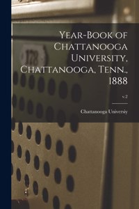 Year-book of Chattanooga University, Chattanooga, Tenn., 1888; v.2