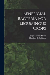 Beneficial Bacteria For Leguminous Crops