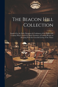 The Beacon Hill Collection