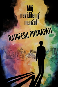 Můj neviditelný manzel Rajneesh Pranapati