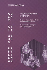 Smart City Cyber Resilience
