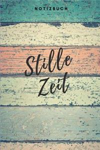 Stille Zeit Notizbuch