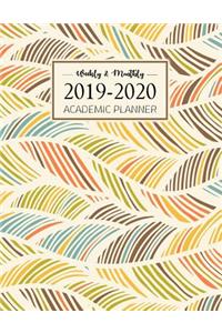 2019-2020 Academic Planner Weekly and Monthly
