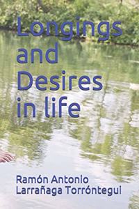 Longings and Desires in life